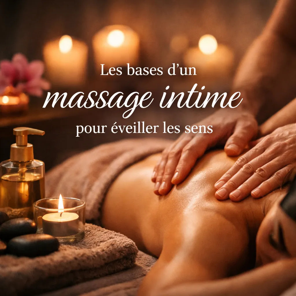 Comment Faire Un Massage Sexuel ?