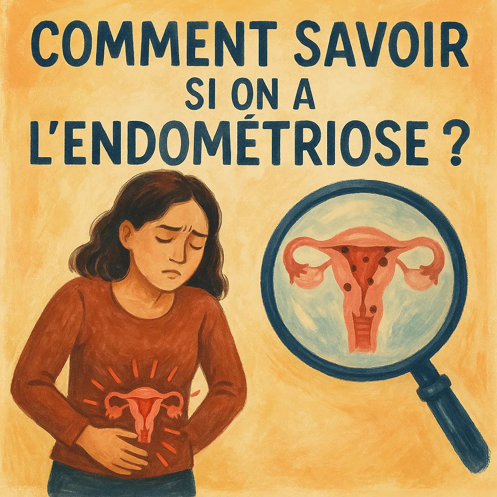 Comment Savoir Si On A L'Endométriose ?