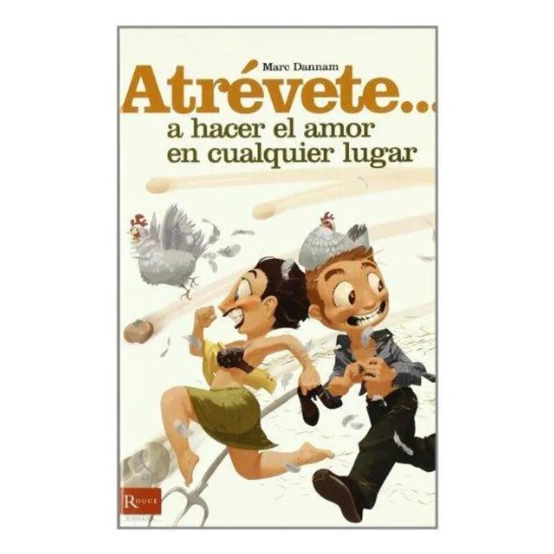 Livre jeux érotiques aventures lieux insolites Diablo Picante couples sensuels intimité complicité escapades suggestif illustré inspirant ludique romantique