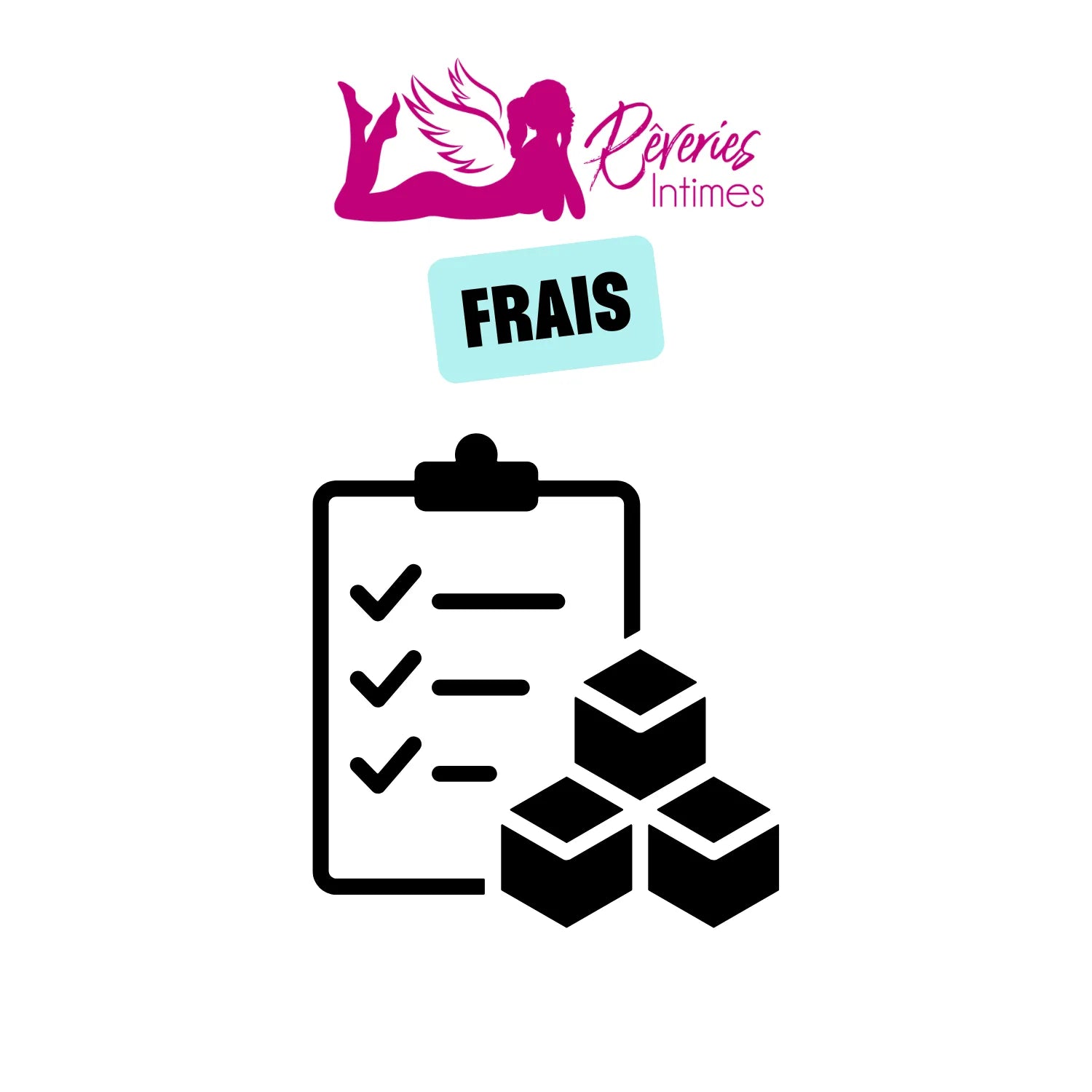 Frais par Commande Rêveries Intimes