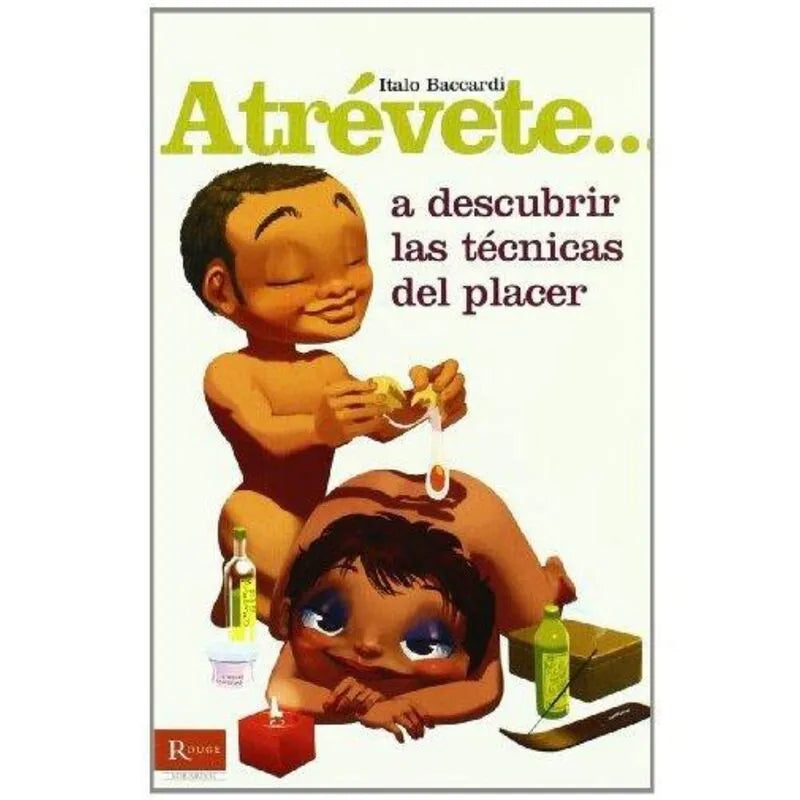 livre érotique sensualité conseils techniques plaisir adultes guide illustré pratique exercices jeux aphrodisiaques complicité intimité éveil